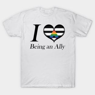 I Heart Being an Ally Design Pride Flag Colored Heart T-Shirt